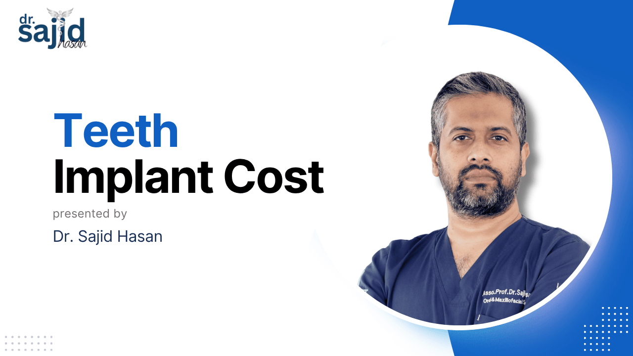Teeth Implant Cost in Bangladesh: